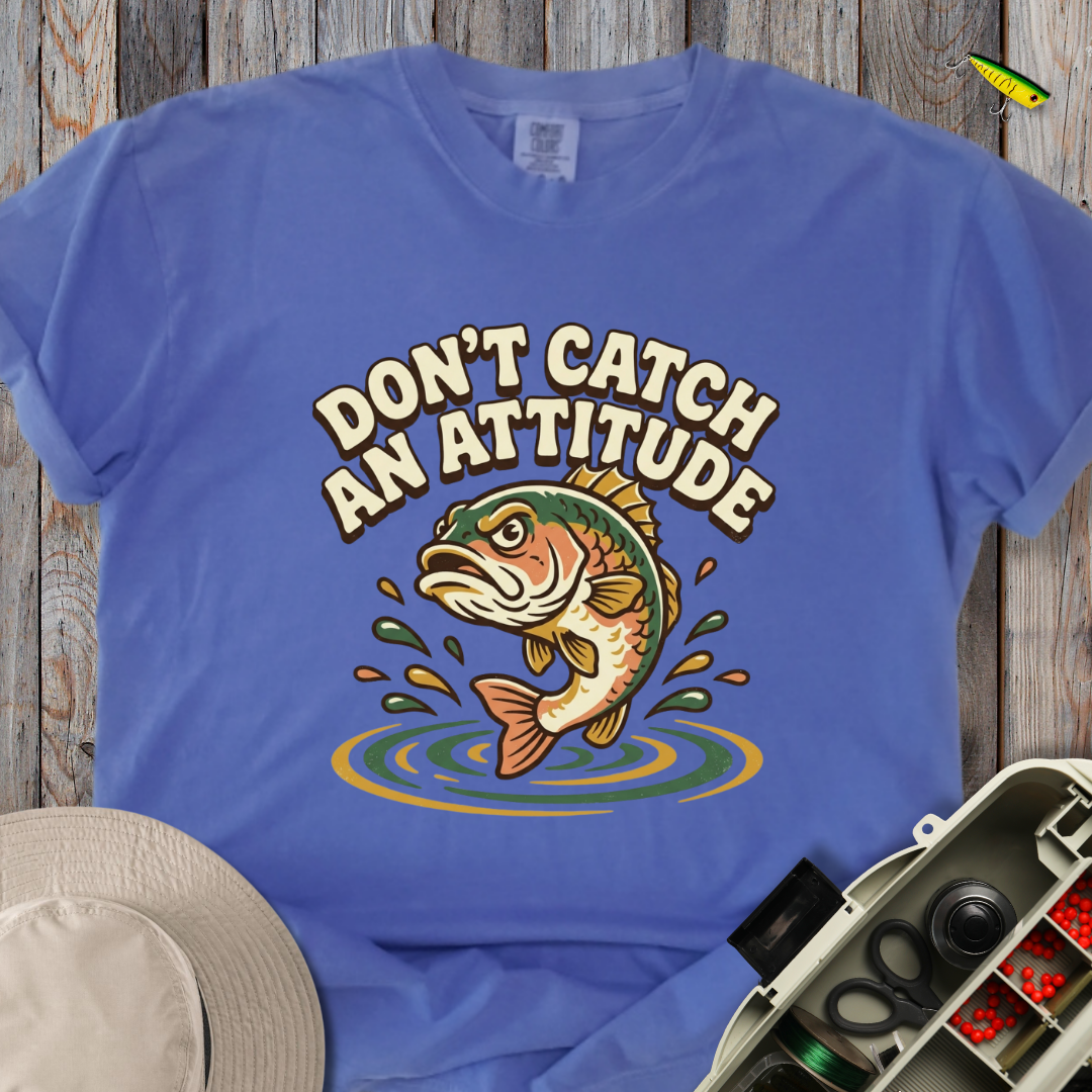 Bad Attitude T-shirt