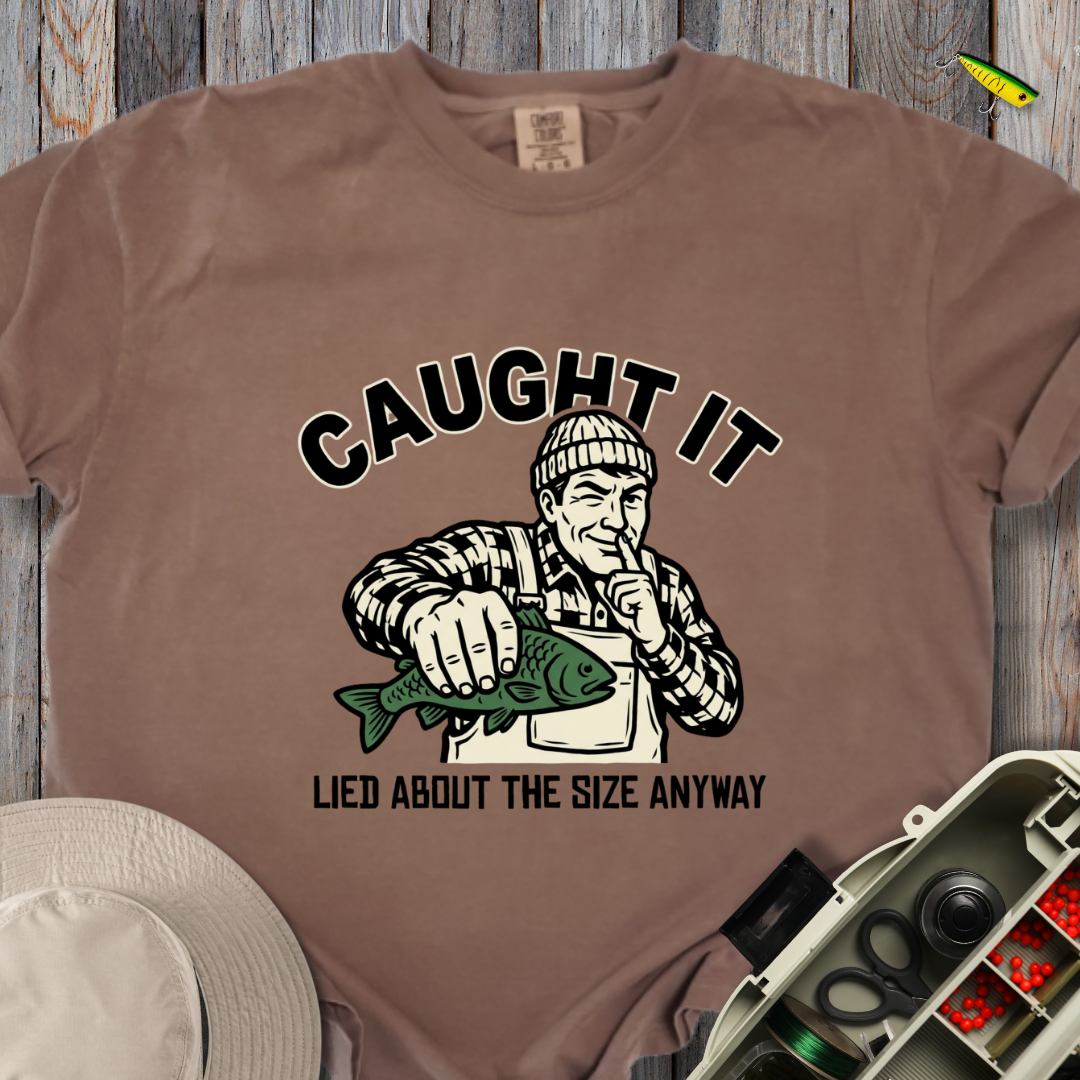 Caught It T-shirt