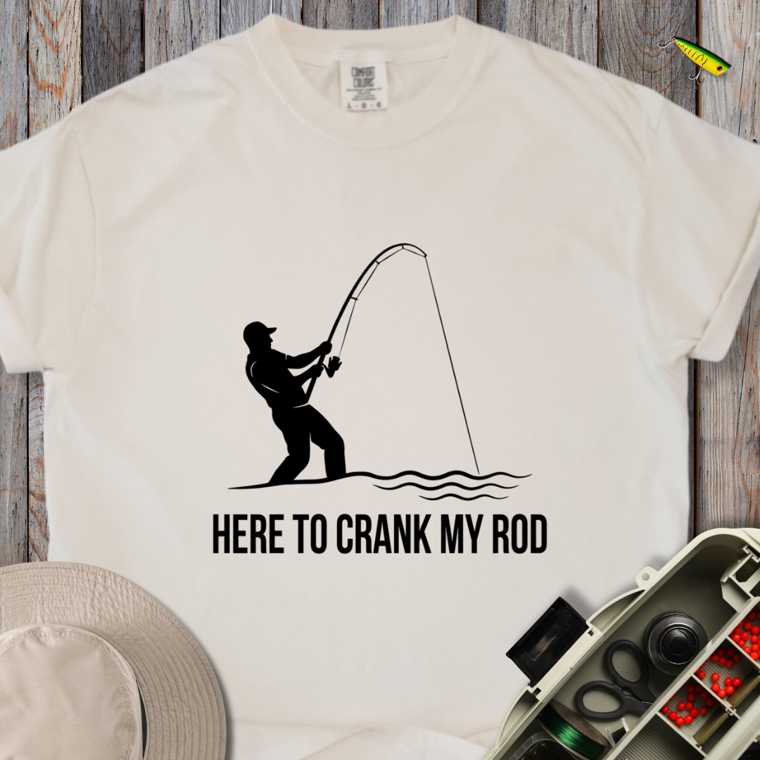 Crank My Rod T-shirt