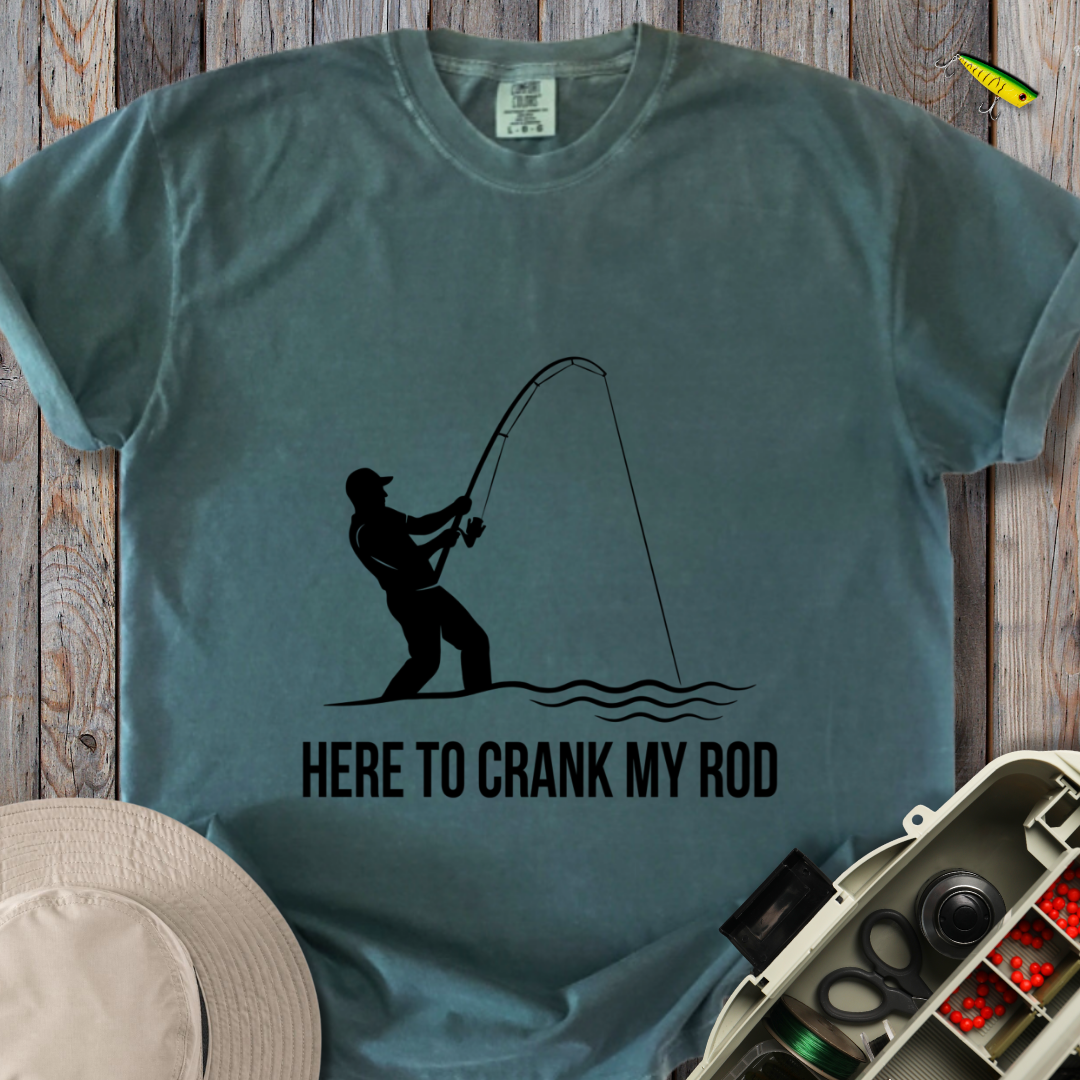 Crank My Rod T-shirt
