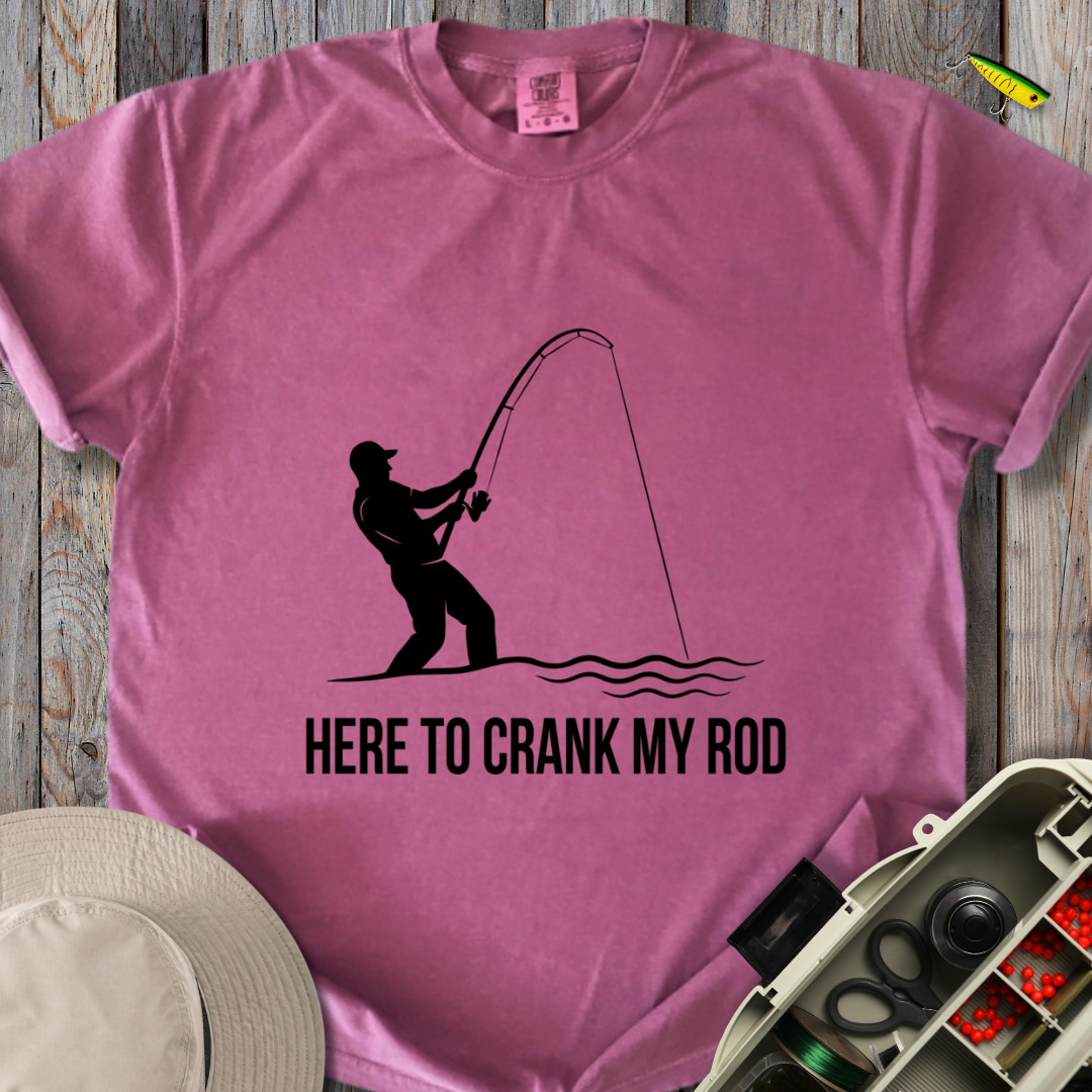 Crank My Rod T-shirt