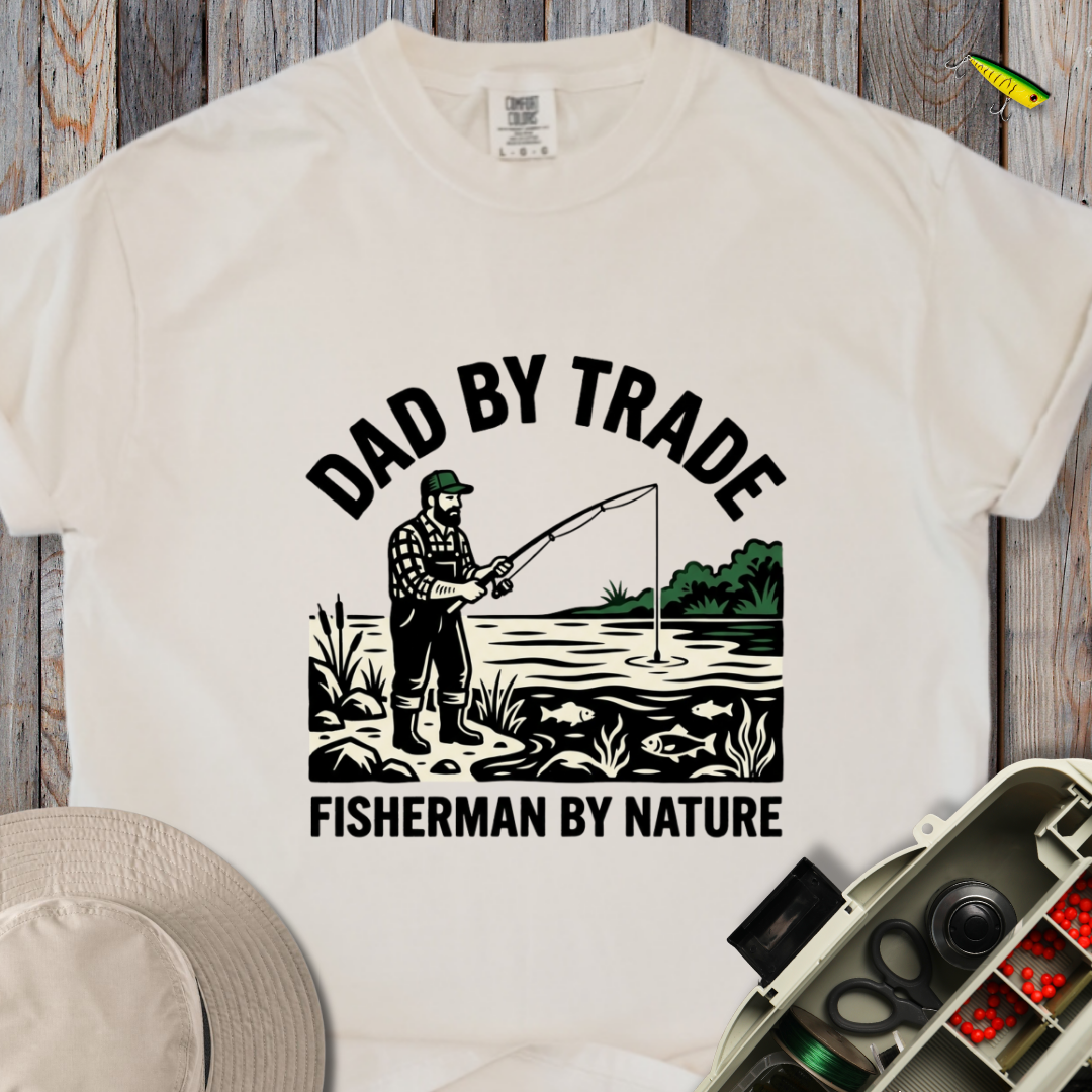 Dad by Trade T-shirt
