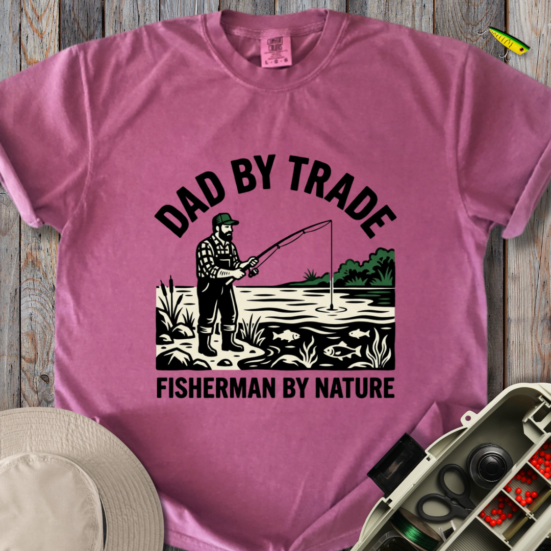 Dad by Trade T-shirt
