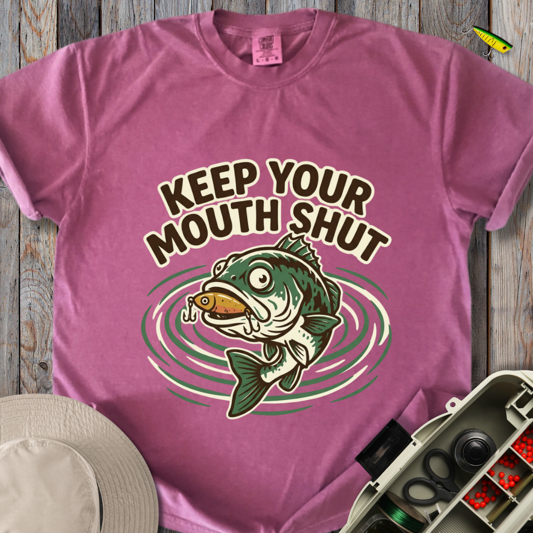 Keep Your Mouth Shut T-shirt