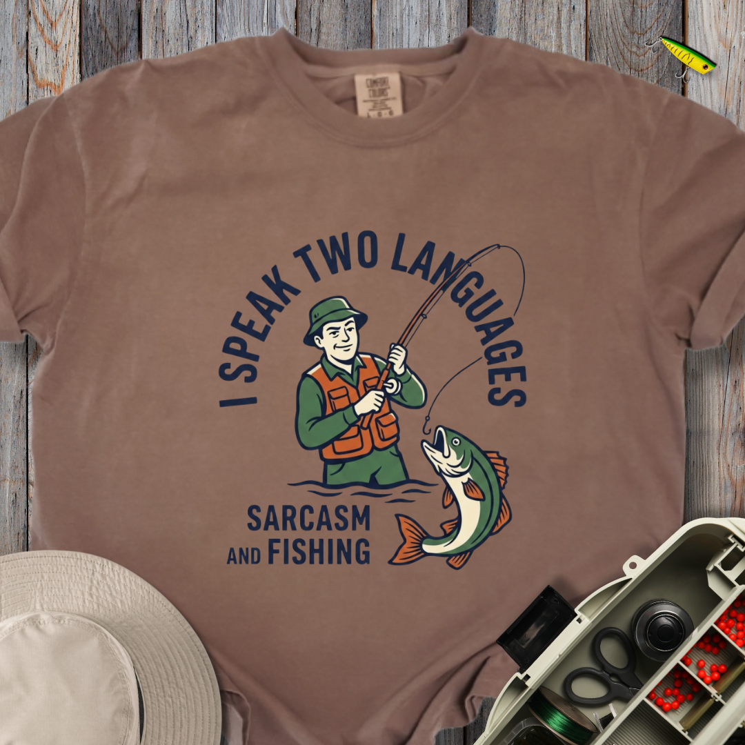 Sarcasm and Fishing T-shirt