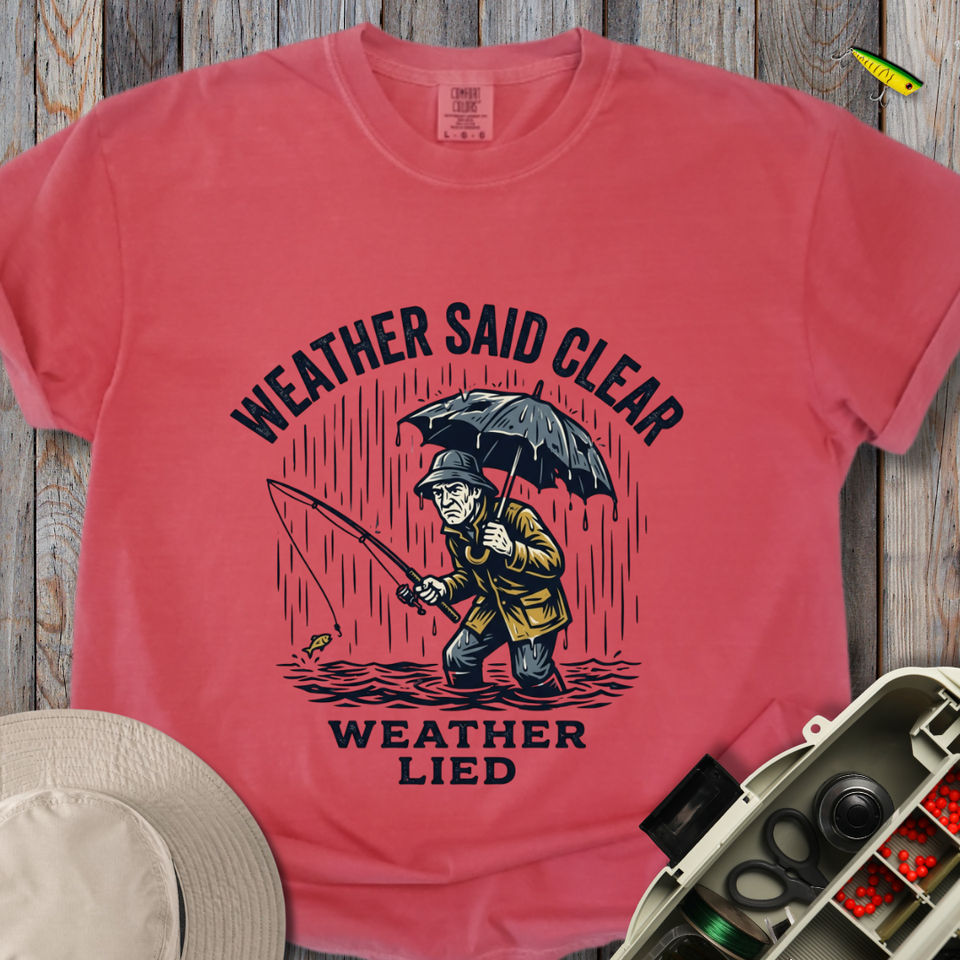 Weather Lied T-shirt