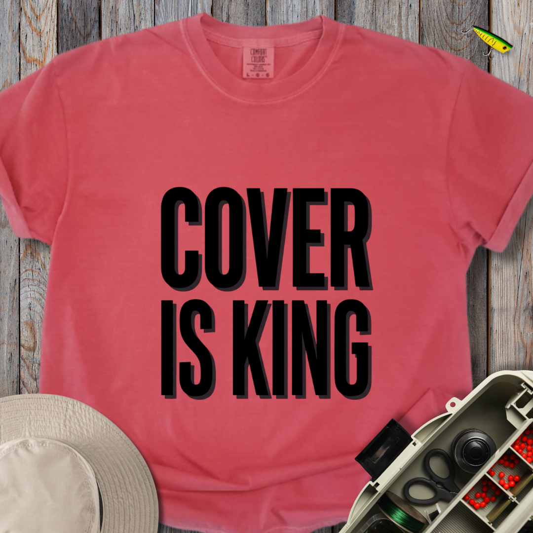Cover is King T-shirt