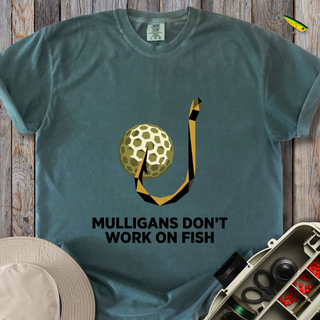 No Mulligans T-shirt