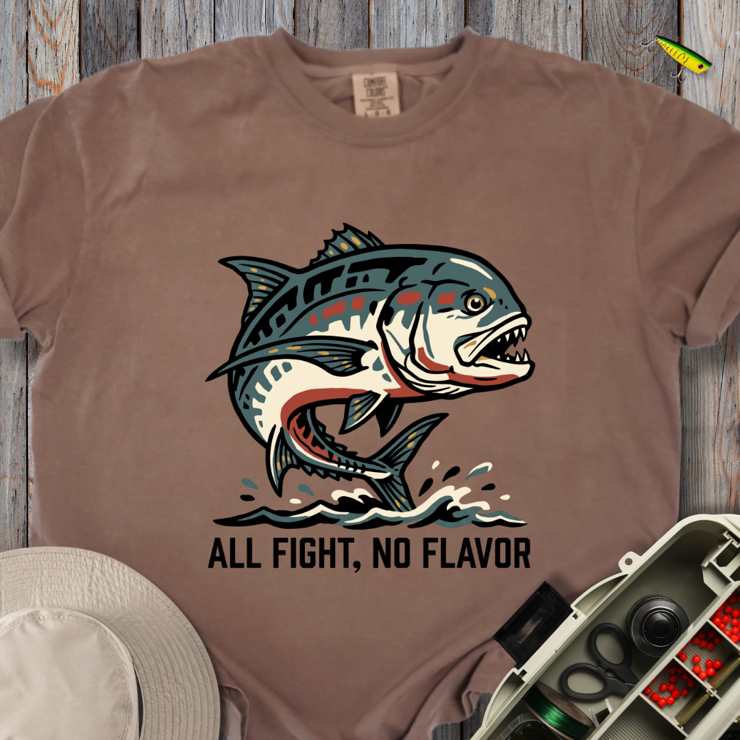 All Fight, No Flavor T-shirt