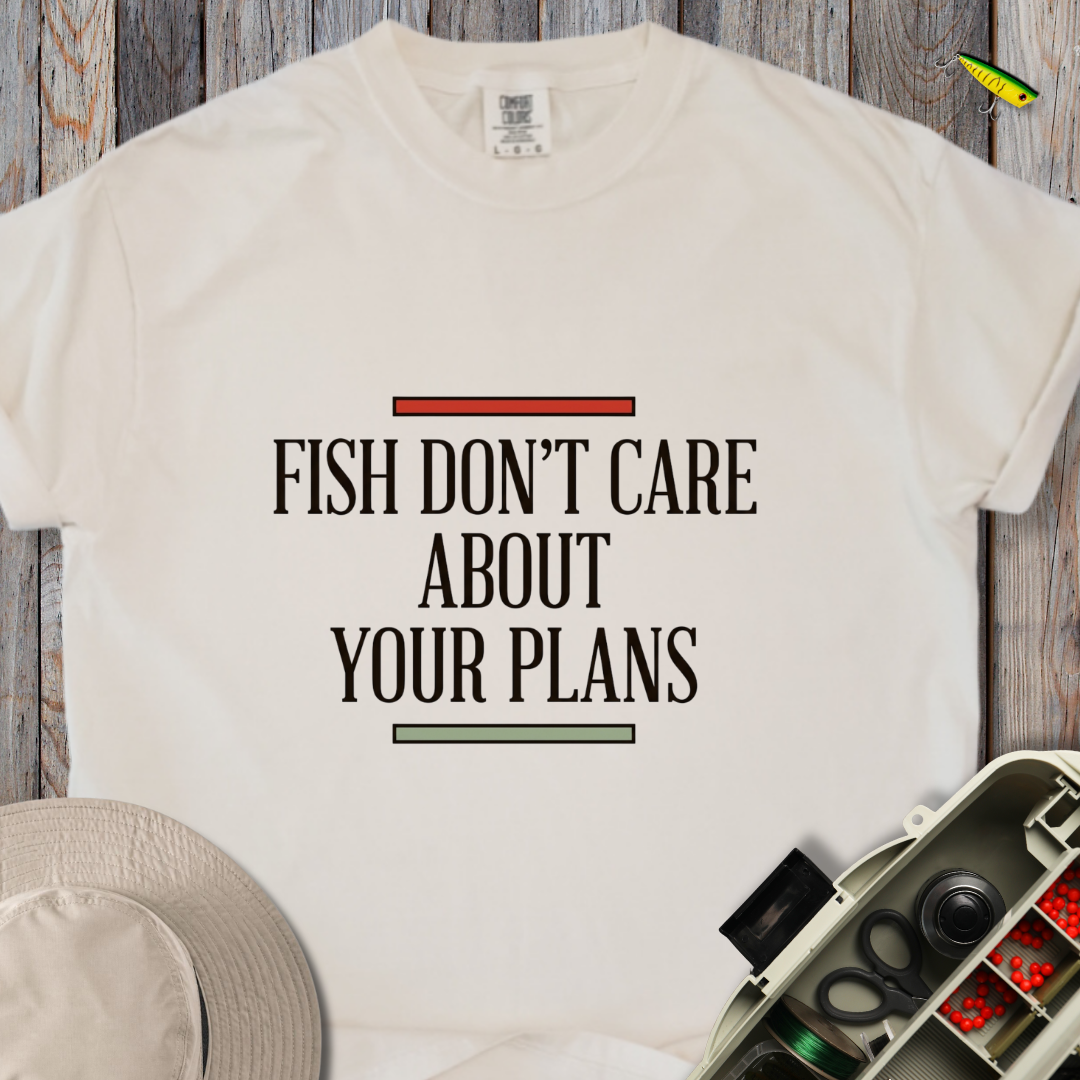 Your Plans T-shirt