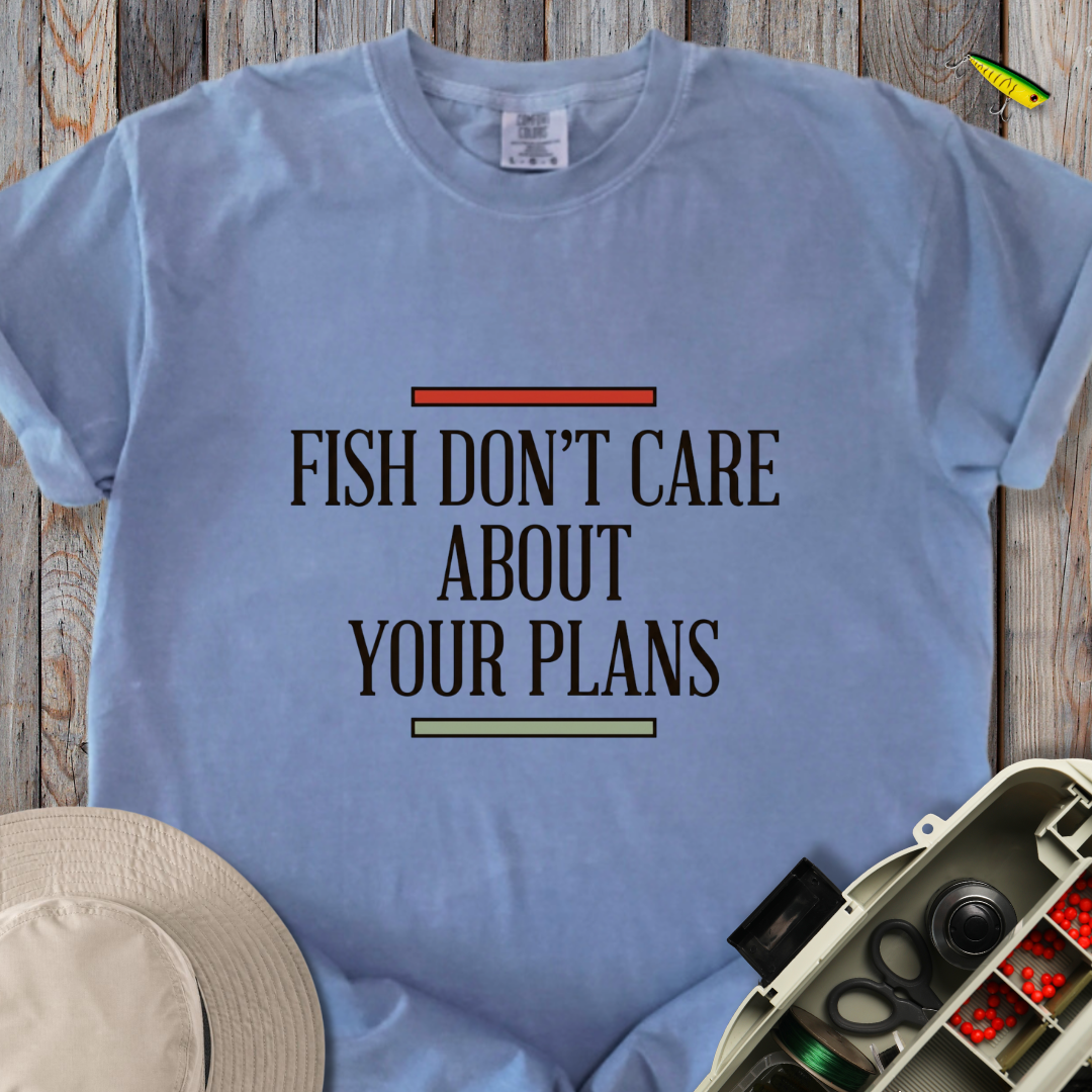 Your Plans T-shirt