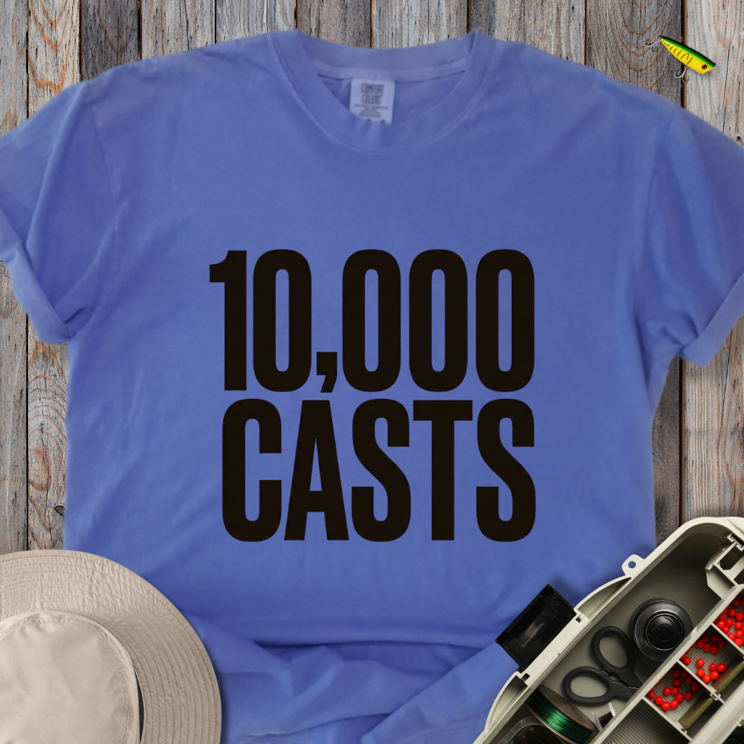 10,000 Casts T-shirt